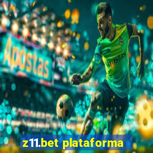 z11.bet plataforma